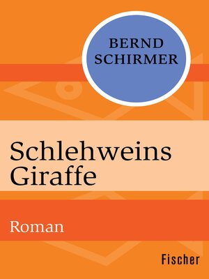 cover image of Schlehweins Giraffe